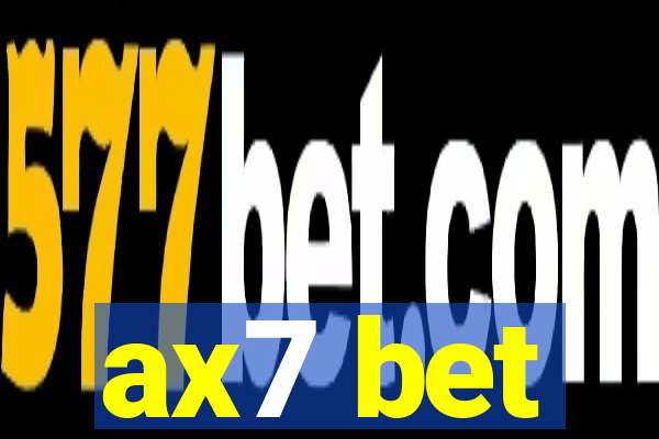 ax7 bet